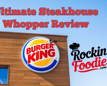 Burger King Ultimate Steakhouse Whopper Review