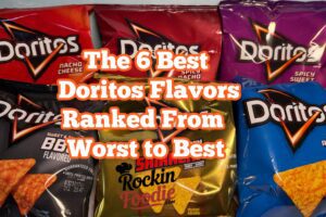 Best Doritos Flavors