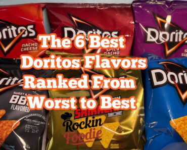 The 6 Best Doritos Chips Flavors Ranked From Worst to Best