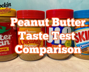 Which Peanut Butter Is Best? Skippy, Jif, Peter Pan, Or Wegmans