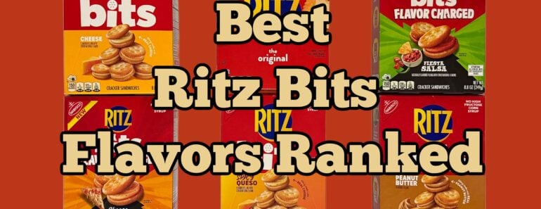 Best Ritz Bits Flavors Ranked