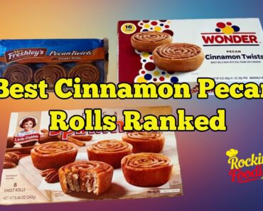 Best Cinnamon Rolls And Pecan Rolls Ranked Taste Test