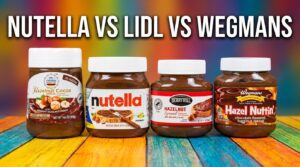 Nutella Vs Wegmans Vs Lidl Hazelnut Spread Taste Test