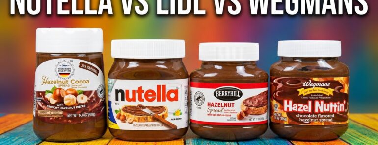 Nutella Vs Wegmans Vs Lidl Hazelnut Spread Taste Test