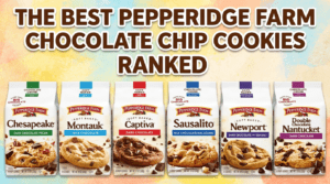 Several Pepperidge Farm chocolate chip cookie flavors ranked during a RockinFoodie.com taste test.