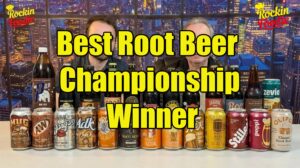Final root beer taste test championship comparing top brands