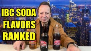 IBC soda flavors ranked from best to worst including root beer black cherry and cream soda