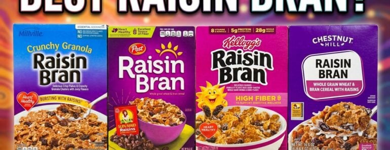 Best Raisin Bran Cereals Ranked