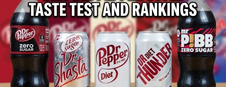 The Search for the Best Diet Dr. Pepper Style Soda