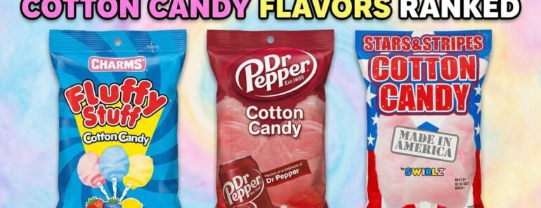 Best Store Brought Cotton Candy Ranked